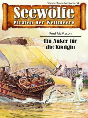 cover image of Seewölfe--Piraten der Weltmeere 51
